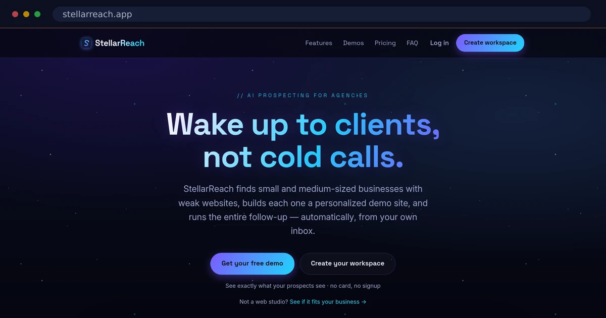 The StellarReach homepage: a dark, star-field hero reading "Wake up to clients, not cold calls."